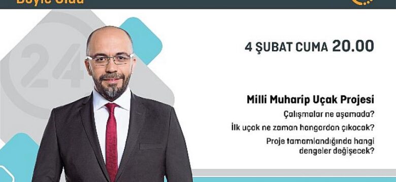 Ömer Özkök ile “Böyle Oldu” 4 Şubat Cuma’dan itibaren, her Cuma 20.00’de 24’te.