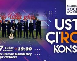 USTA ÇI-ROCK konserleri başlıyor