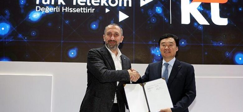 Türk Telekom ve Korea Telecom’dan,   5G ve dijital dönüşüm teknolojilerinde iş birliği