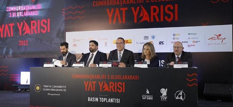 Cumhurbaşkanlığı 3. Uluslararası Yat Yarışları Takvimi Belli Oldu