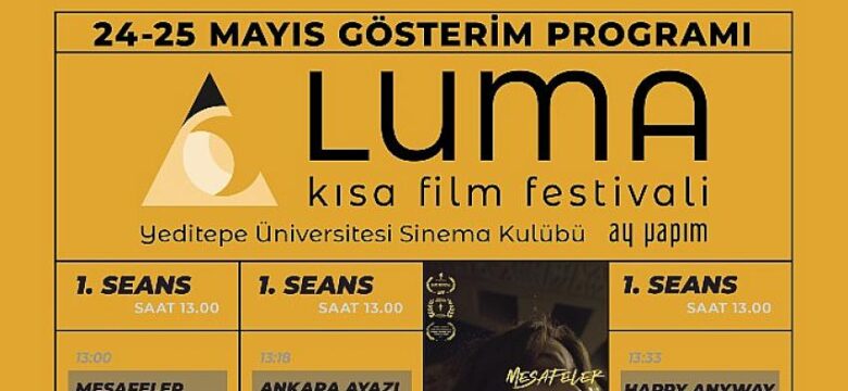 Luma Kısa Film Festivali Yeditepe Üniversitesi’nde Başladı