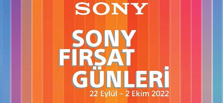 Sony’nin büyük alışveriş etkinliği Sony Fırsat Günleri başladı!