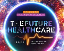 The Future Healthcare İstanbul 2022 Konferansı yaklaşıyor
