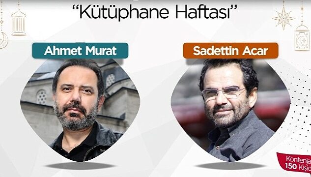 Saadettin Acar ve Ahmet Murat, Kütüphane Haftası'nda okurlarıyla buluşacak