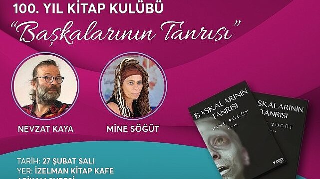 100. Yıl Kitap Kulübü'nün konukları Mine Söğüt ve Nevzat Kaya olacak