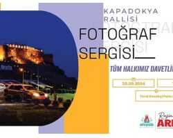 Kapadokya Rallisi Fotoğraf Sergisi 30 Eylül Pazartesi günü açılıyor