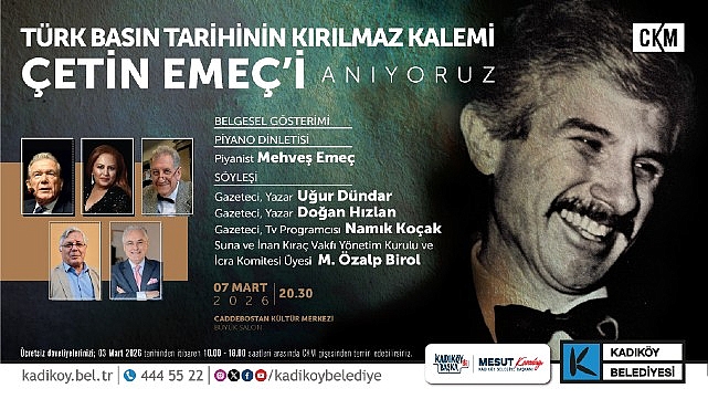 Çetin Emeç Kadıköy’de Anılacak