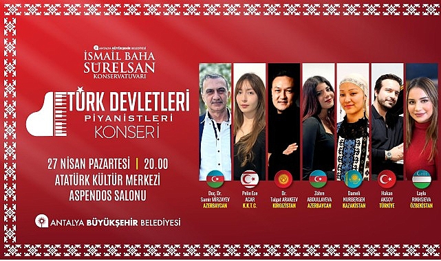 Türk dünyasının ezgileri Antalya’da buluşuyor